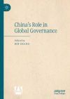China&acirc;s Role in Global Governance