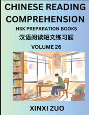 Portada de Chinese Reading Comprehension (Part 26)- Read Captivating Traditional Chinese Stories with Multiple Questions and Answers, Learn Ancient Culture, HSK Preparation Books