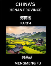 Portada de Chinaâ€™s Henan Province (Part 4)- Learn Chinese Characters, Words, Phrases with Chinese Names, Surnames and Geography