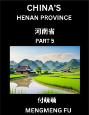 Portada de Chinaâ€™s Henan Province (Part 5)- Learn Chinese Characters, Words, Phrases with Chinese Names, Surnames and Geography