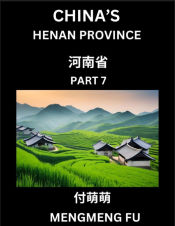 Portada de Chinaâ€™s Henan Province (Part 7)- Learn Chinese Characters, Words, Phrases with Chinese Names, Surnames and Geography