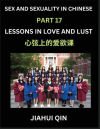 Chinese Romantic Stories & Essays on Sex and Sexuality (Part 17)- Self-learn Reading Chinese Romance, Sex Education, Love, Intimacy and Lust, Simple Lessons for Beginner Students of Mandarin Chinese, Easy Vocabulary, English, Pinyin, Simplified
