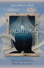 Portada de Hauntings - Dispelling the Ghosts Who Run Our Lives [Paperback Edition]