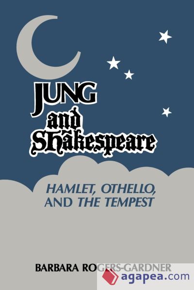 Jung and Shakespeare - Hamlet, Othello and the Tempest