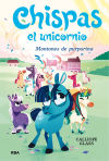 Chispas el unicornio 2. Montones de purpurina