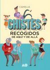 Chistes recogidos de aqu&iacute; y de all&aacute;