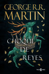 Choque De Reyes (canción De Hielo Y Fuego 2) De George R. R. Martin