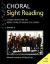 Choral Sight Reading: A Kod&aacute;ly Perspective for Middle School to College-Level Choirs, Volume 2