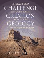 Portada de A Texas- Sized Challenge to Young Earth Creation and Flood Geology