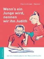 Portada de Wenn's ein Junge wird, nennen wir ihn Judith (Ebook)