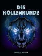 Portada de Die H&ouml;llenhunde (Ebook)