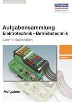 Portada de Aufgabensammlung Elektrotechnik - Betriebstechnik 1