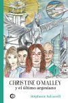 Christine O'Malley y el &uacute;ltimo argesiano