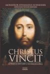 Christus Vincit: El triunfo de Cristo sobre la oscuridad de la Iglesia
