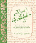 Portada de Anne of Green Gables: The Complete Novel, Featuring the Characters' Letters and Mementos, Written and Folded by Hand