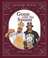 Portada de Snoop Dogg Presents Goon with the Spoon