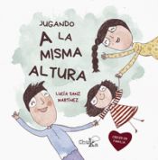 Portada de Jugando juntos a la misma altura