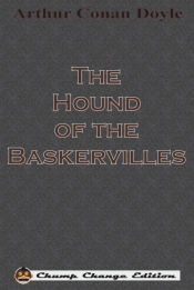 Portada de The Hound of the Baskervilles (Chump Change Edition)