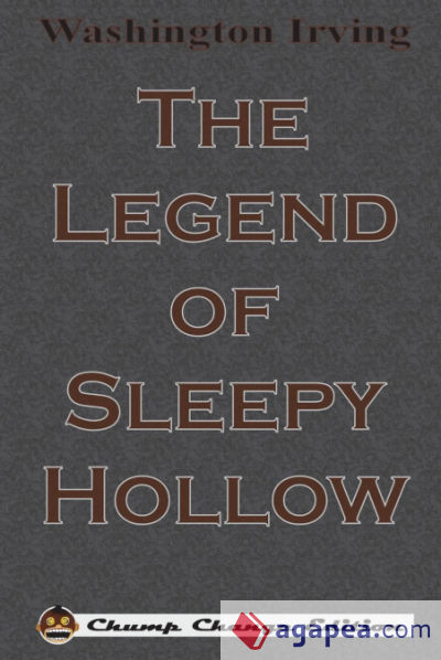 The Legend of Sleepy Hollow (Chump Change Edition)
