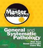 Portada de Master Medicine: General and Systematic Pathology E-Book (Ebook)