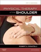 Portada de Physical Therapy of the Shoulder - E-Book (Ebook)