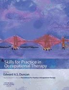 Portada de Skills for Practice in Occupational Therapy E-Book (Ebook)