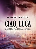 Portada de Ciao, Luca (Ebook)