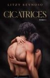 Cicatrices 1 / Scars 1