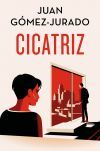 Cicatriz (Edici&oacute;n especial limitada)