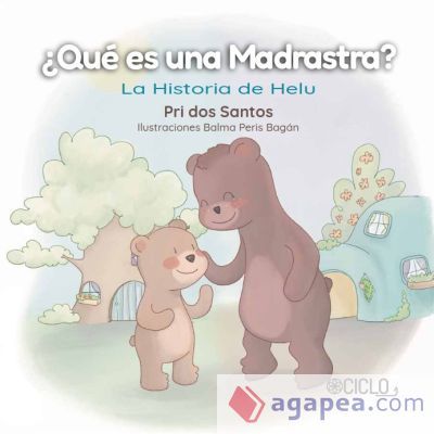 &iquest;Qu&eacute; es un Madrastra?: La historia de Helu