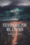 Cien poemas por mil caminos