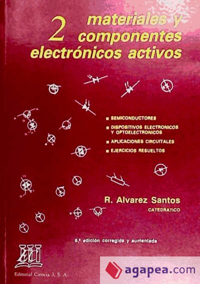 Materiales y componentes electrónicos activos. (T.2)