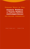 Ciencia Política y Teoría Política contemporáneas: una relación problemática
