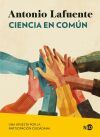 Ciencia en com&uacute;n: Una apuesta por la participaci&oacute;n ciudadana