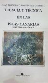 Ciencia y Técnica en las Islas Canarias: síntesis histórica