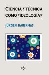 Ciencia y técnica como «ideología»