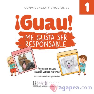 ¡Guau! Me gusta ser responsable