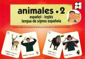 Portada de Animales 2, Español - Inglés. Lengua de signos español