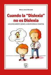 Portada de Cuando la "Dislexia" no es Dislexia