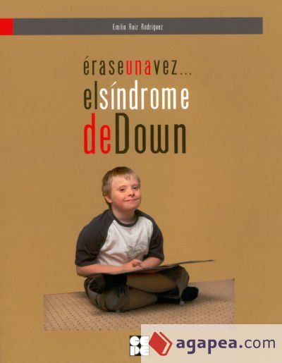 Erase una vez el sindrome de Down