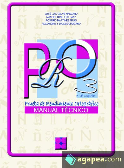 PRO 3. Prueba de Rendimiento Ortogr&aacute;fico. Manual