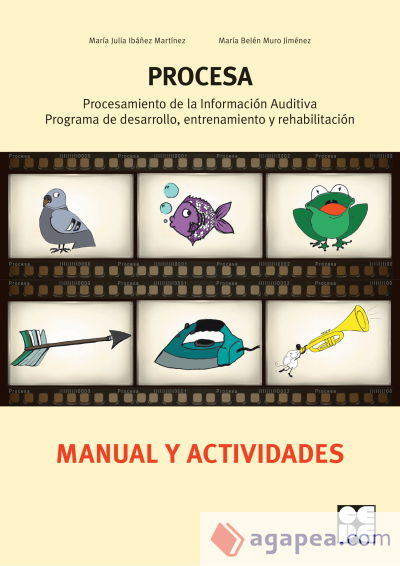 Procesa. Procesamiento de la información auditiva, Programa de desarrollo, entrenamiento y rehabilitación