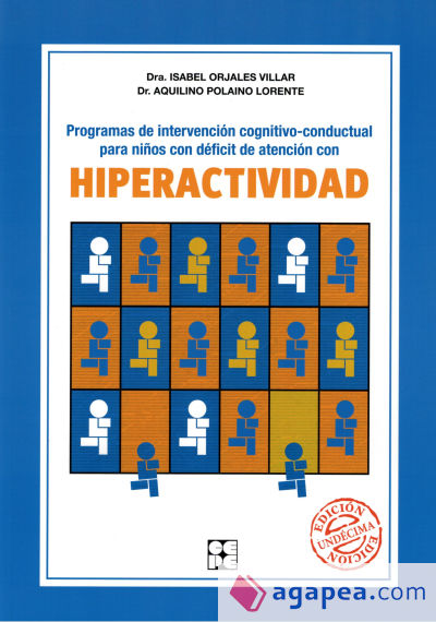 Programas de intervencion cognitivo-conductual para ni¤os con deficit de atencion con hiperactividad