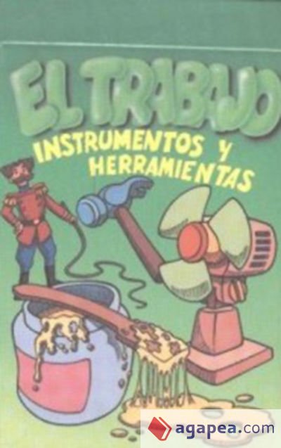 Sustantivos. Trabajo: instrumentos y herramientas Sustantivos. Trabajo: instrumentos y herramientas