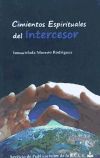 Cimientos espirituales del intercesor