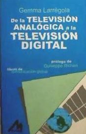 Portada de De la televisión analógica a la televisión digital