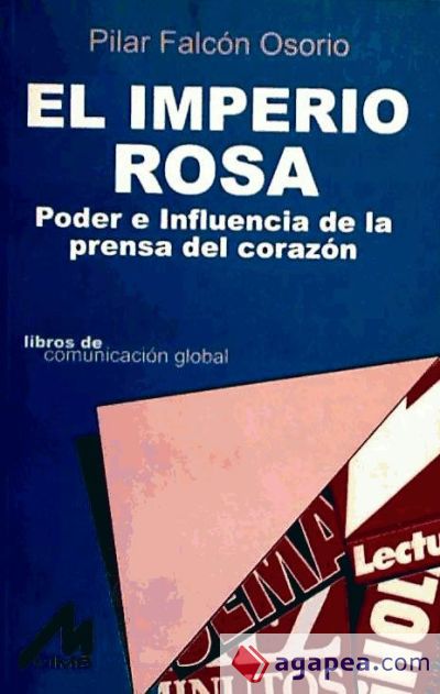 El imperio rosa: poder e influencia de la prensa rosa