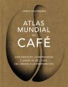 Atlas Mundial Del Caf&eacute;