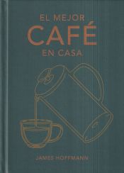 Portada de El mejor café en casa