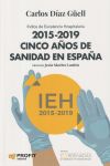 Cinco años de sanidad España